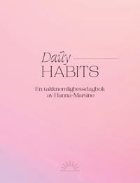Daily habits. En takknemlighetsdagbok av Hanna-Martine