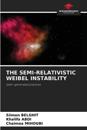 The Semi-Relativistic Weibel Instability