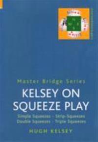 Kelsey on Squeeze Play