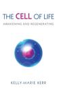 The Cell of Life