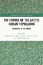 Future of the Arctic Human Population