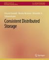 Consistent Distributed Storage
