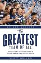 The Greatest Team of All