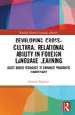 Developing Cross-Cultural Relational Ability in Foreign Language Learning