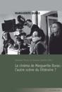 Le cinéma de Marguerite Duras : l''autre scène du littéraire ?