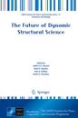 Future of Dynamic Structural Science