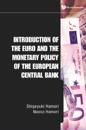 Introduction Of The Euro And The Monetary Policy Of The European Central Bank