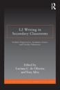 L2 Writing in Secondary Classrooms