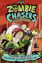 Zombie Chasers #3: Sludgment Day