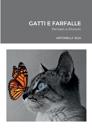 Gatti e Farfalle