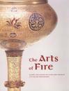 The Arts of Fire – Islamic Influences on Glass and  Ceramics of the Italian Renaissance