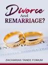 Divorce And Remarriage?