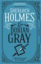 The Classified Dossier - Sherlock Holmes and Dorian Gray