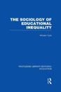 The Sociology of Educational Inequality (RLE Edu L)