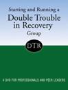 Starting and Running a Double Trouble in Recovery Group