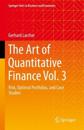 The Art of Quantitative Finance Vol. 3