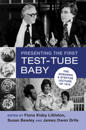 Presenting the First Test-Tube Baby