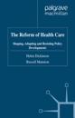 Reform of Health Care
