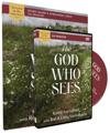 The God Who Sees Study Guide with DVD