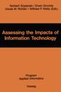 Assessing the Impacts of Information Technology