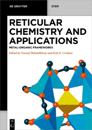 Reticular Chemistry and Applications
