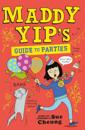 Maddy Yip's Guide to Parties
