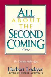 All About the Second Coming