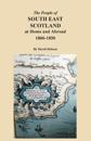 The People of South East Scotland at Home and Abroad, 1800-1850