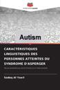 Caractéristiques Linguistiques Des Personnes Atteintes Du Syndrome d'Asperger