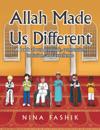 Allah Made Us Different