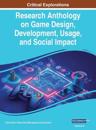 Research Anthology on Game Design, Development, Usage, and Social Impact, VOL 2
