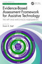 Evidence-Based Assessment Framework for Assistive Technology