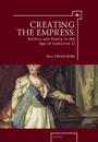 Creating the Empress