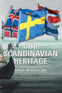 Our Scandinavian Heritage