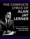 Complete Lyrics of Alan Jay Lerner