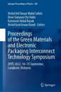 Proceedings of the Green Materials and Electronic Packaging Interconnect Technology Symposium