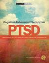 Cognitive Behavioral Therapy for PTSD