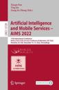Artificial Intelligence and Mobile Services – AIMS 2022