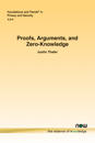Proofs, Arguments, and Zero-Knowledge