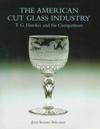 American Cut Glass Industry and T.g. Hawkes