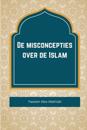 De misconcepties over de Islam
