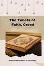 The Tenets of Faith, Creed