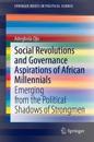 Social Revolutions and Governance Aspirations of African Millennials