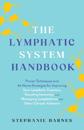 The Lymphatic System Handbook