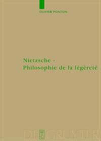 Nietzsche - Philosophie de la legerete