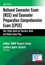 National Counselor Exam (NCE) and Counselor Preparation Comprehensive Exam (CPCE)
