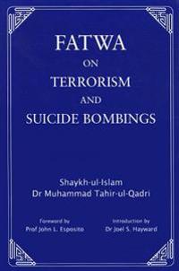 Fatwa on Terrorism and Suicide Bombings