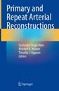 Primary and Repeat Arterial Reconstructions