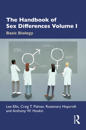 The Handbook of Sex Differences Volume I Basic Biology