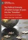 Political Economy of Eastern Europe 30 years into the 'Transition'